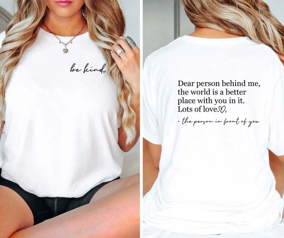 Dear person behind me